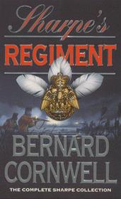 Sharpe's Regiment : Richard Sharpe and the Invasion of France, June to November1813 (Sharpe)