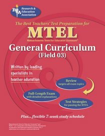 MTEL General Curriculum (REA) - The Best Test Prep (REA Test Preps)