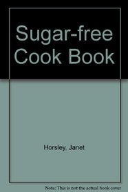 Sugar-free Cook Book