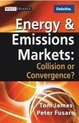 Energy & Emissions Markets: Collision or Convergence (Wiley Finance)