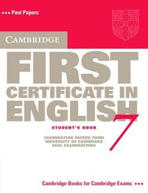 Cambridge First Certificate in English 7 Student's Book (Cambridge First Certificate in English)