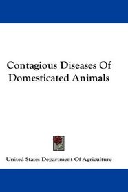 Contagious Diseases Of Domesticated Animals