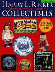 Harry L. Rinker Official Price Guide to Collectibles : 3rd Edition (Official Rinker  Price Guide to Collectibles)