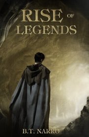 Rise of Legends (The Kin of Kings) (Volume 2)