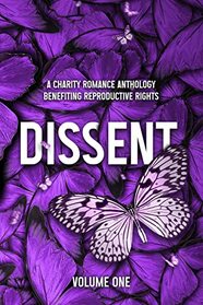 Dissent: Volume 1