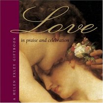 In Praise and Celebration of Love (Special Occasions)