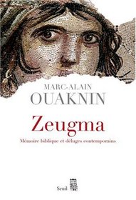 Zeugma (French Edition)