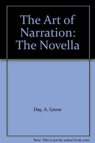 The Art of Narration: The Novella