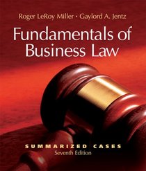 Fundamentals of Business Law Summarized Cases (with Online Legal Research Guide)