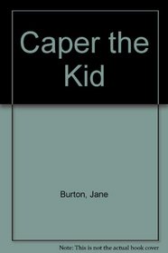 Caper the Kid
