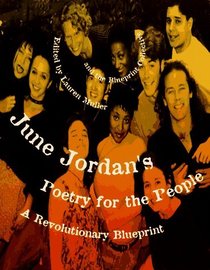 June Jordan's Poetry for the People: A Revolutionary Blueprint