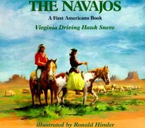 The Navajos: A First Americans Book (First Americans Books)