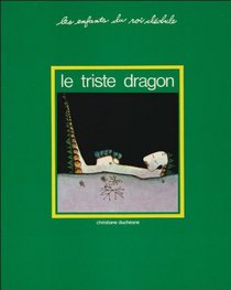 Le Triste Dragon (French Edition)