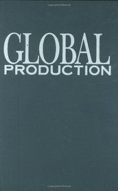 Global Production: The Apparel Industry in the Pacific Rim (Labor and Social Change)