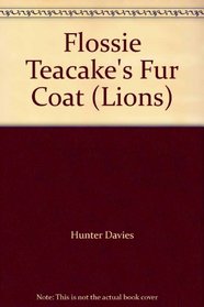Flossie Teacake's Fur Coat (Lions)