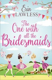Bridesmaids: A Hilarious, Feel-Good Romantic Comedy