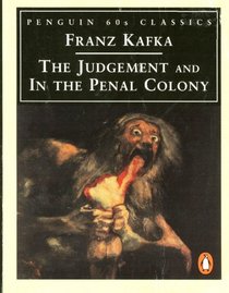 The Judgement and In the Penal Colony (Penguin 60s Classics)