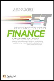 Fast Track to Success in Finance. Alan Bonham