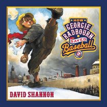 How Georgie Radbourn Saved Baseball