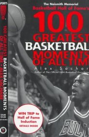 100 Greatest Basketball Moments of All Time