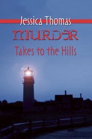 Murder Takes to the Hill (Alex Peres, Bk 6)