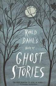 Roald Dahl's Book of Ghost Stories (Large Print)