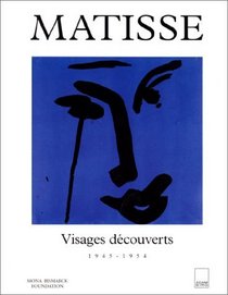 Matisse: Visages decouverts, 1945-1954 (French Edition)