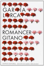 Primer romancero gitano (1924-1927) & Romances del teatro (1924-1935) / Gypsy Ballads (Spanish Edition)