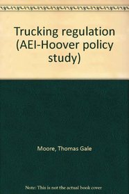 Trucking regulation: Lessons from Europe (AEI-Hoover policy studies)