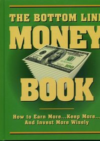 Bottom Line Money Book