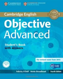 Objective Advanced Student's Book Pack (Student's Book with Answers with CD-ROM and Class Audio CDs (2))