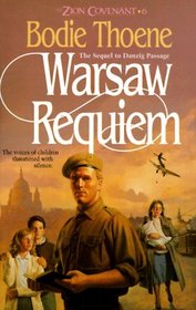 Warsaw Requiem (Zion Covenant, Bk 6)