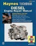 Haynes Repair Manual: Diesel: General Motors and Ford