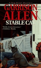 Stable Cat (Big Mike, Bk 3)