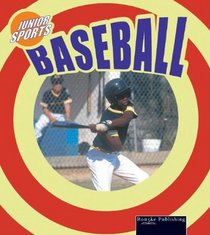 Baseball: Junior Sports (Hughes, Morgan, Junior Sports)