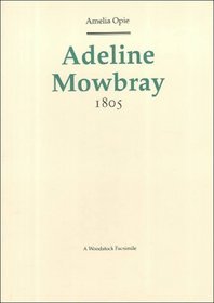 Adeline Mowbray: 1805 (Revolution and Romanticism, 1789-1834)