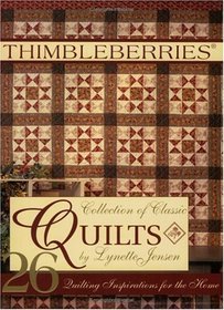 Thimbleberries Collection Of Classic Quilts (Thimbleberries Classic Country) (Thimbleberries Classic Country)
