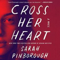 Cross Her Heart (Audio CD) (Unabridged)