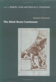 Mind-Brain Continuum: Sensory Processes