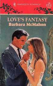 Love's Fantasy (Harlequin Romance, No 198)