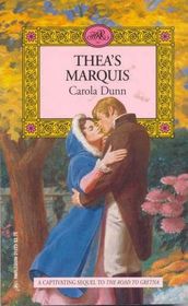 Thea's Marquis (Valiant Hearts, Bk 3) (Harlequin Regency Romance, No 98)