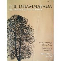 The Dhammapada: The Sayings of the Buddha