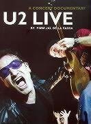 U2 Live: A Concert Documentary