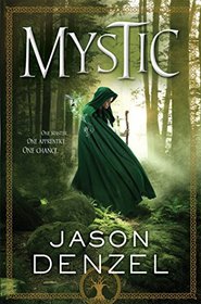 Mystic (Mystic, Bk 1)