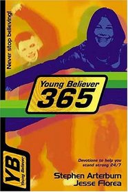 Young Believer 365: Devotions to Help You Stand Strong 24/7