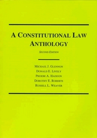 A Constitutional Law Anthology (Anthology Series)