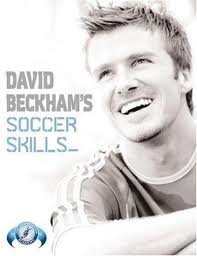 David Beckham's Soccer Skills: The Official David Beckham Soccer Skills Book