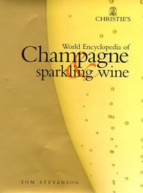 Christie's World Encyclopedia of Champagne and Sparkling Wine