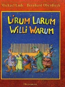Lirum Larum Willi Warum.