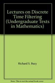 Lectures on Discrete Time Filtering (Undergraduate Texts in Mathematics)